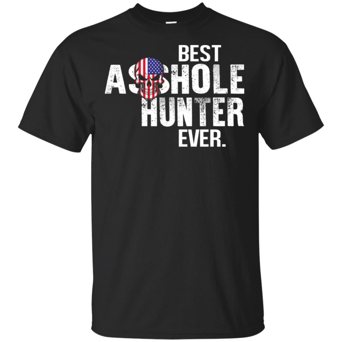 Best Asshole Hunter Ever T-Shirts, Hoodie, Tank