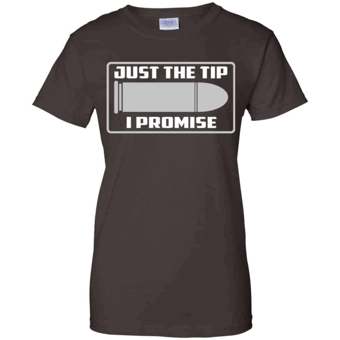 Just The Tip I Promise Shirt, Hoodie, Tank
