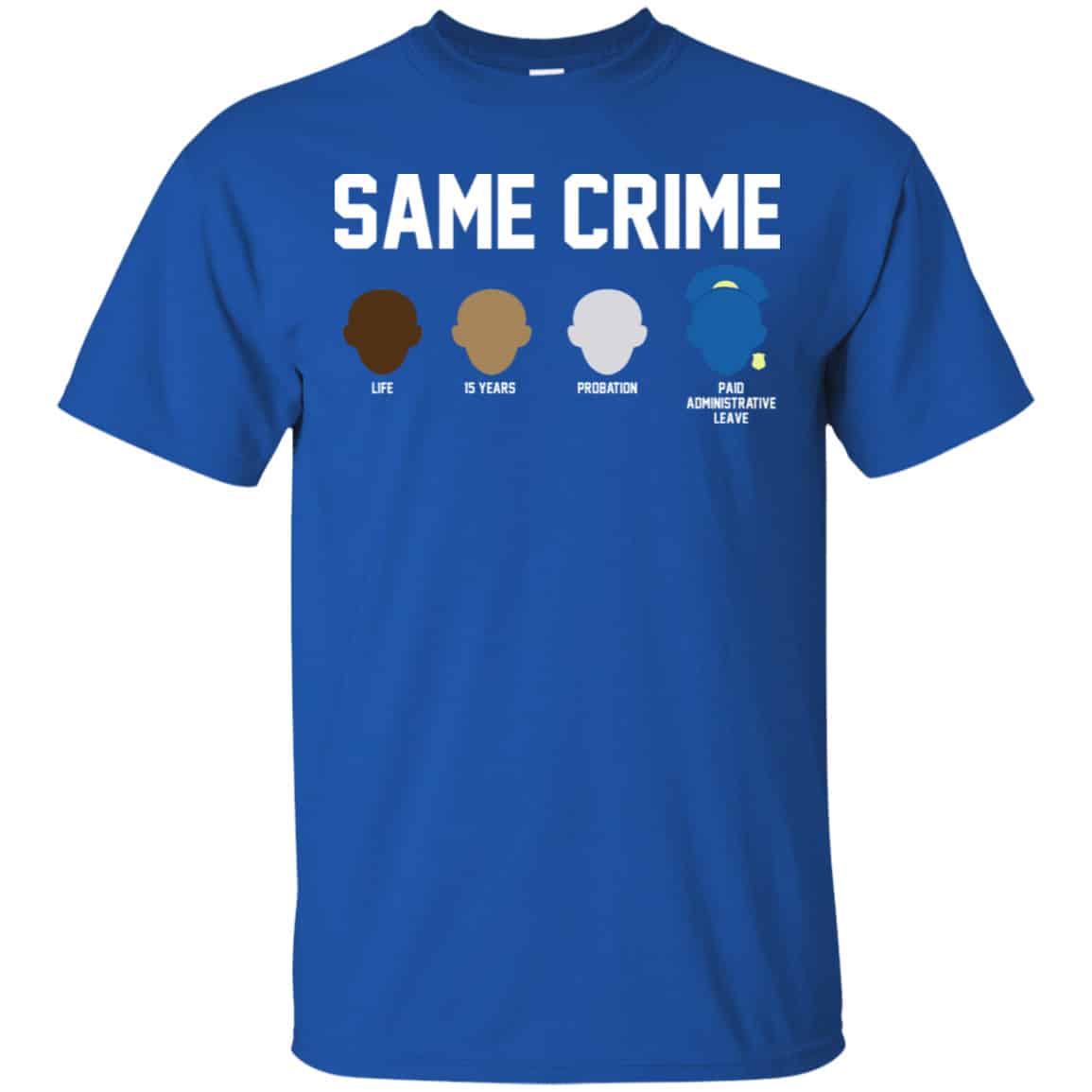 Same Crime Shirt, Hoodie, Tank