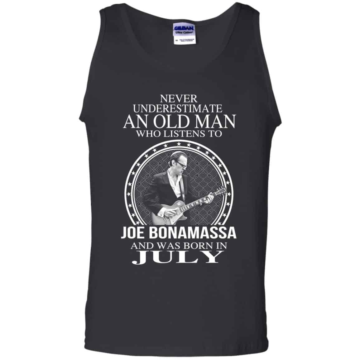 An Old Man Who Listens To Joe Bonamassa And Was Born In July T-Shirts, Hoodie, Tank