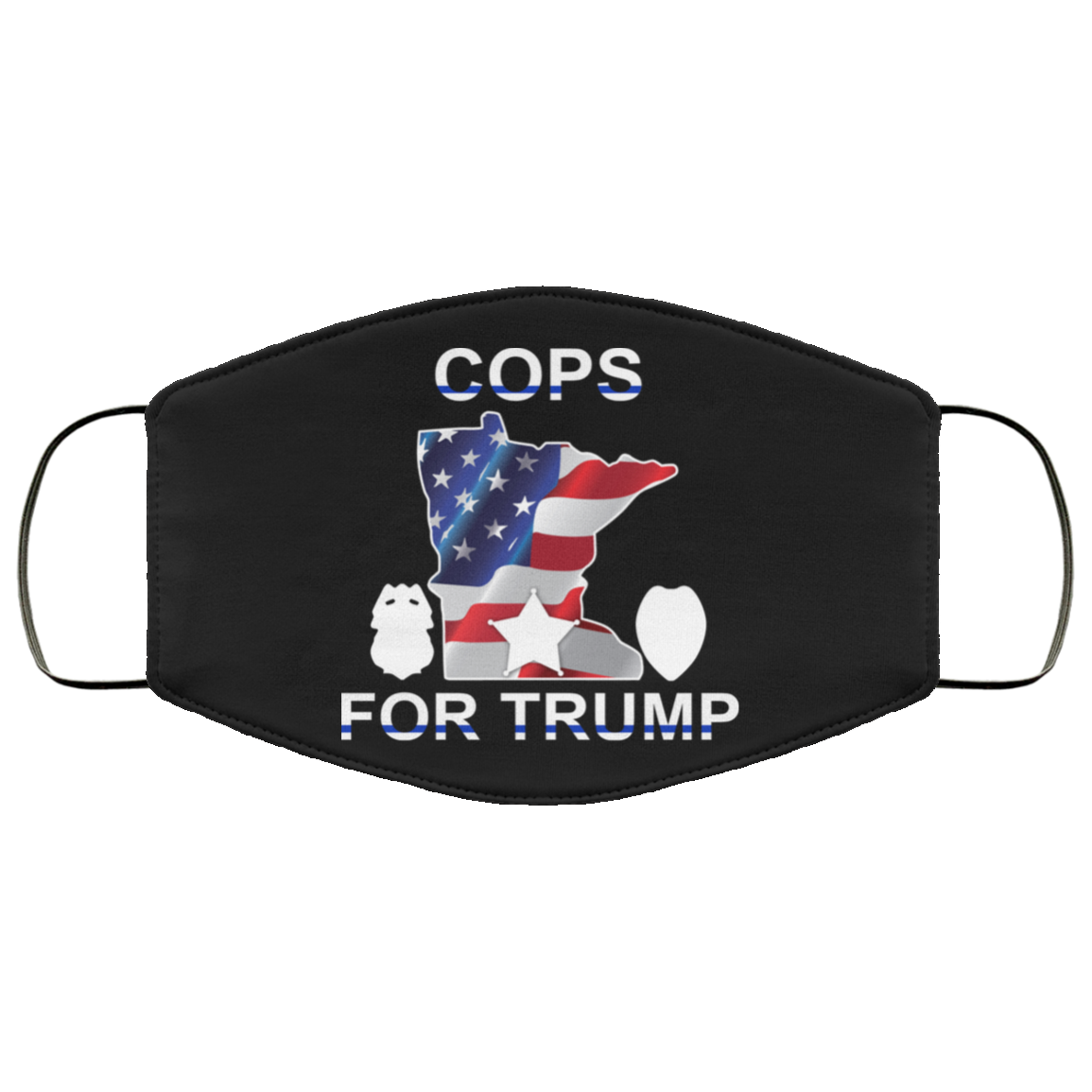 Cops For Donald Trump 2020 To President Face Mask
