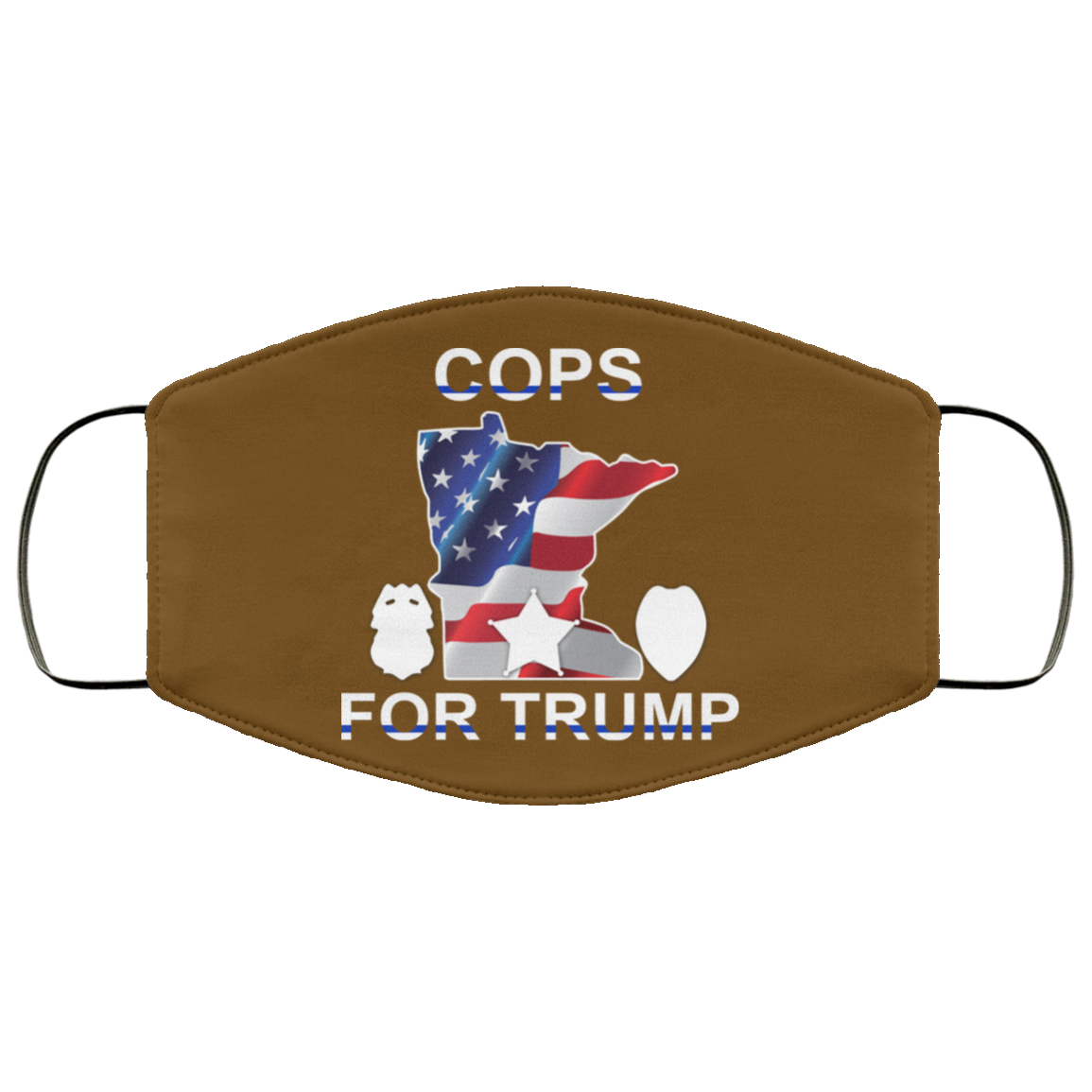 Cops For Donald Trump 2020 To President Face Mask