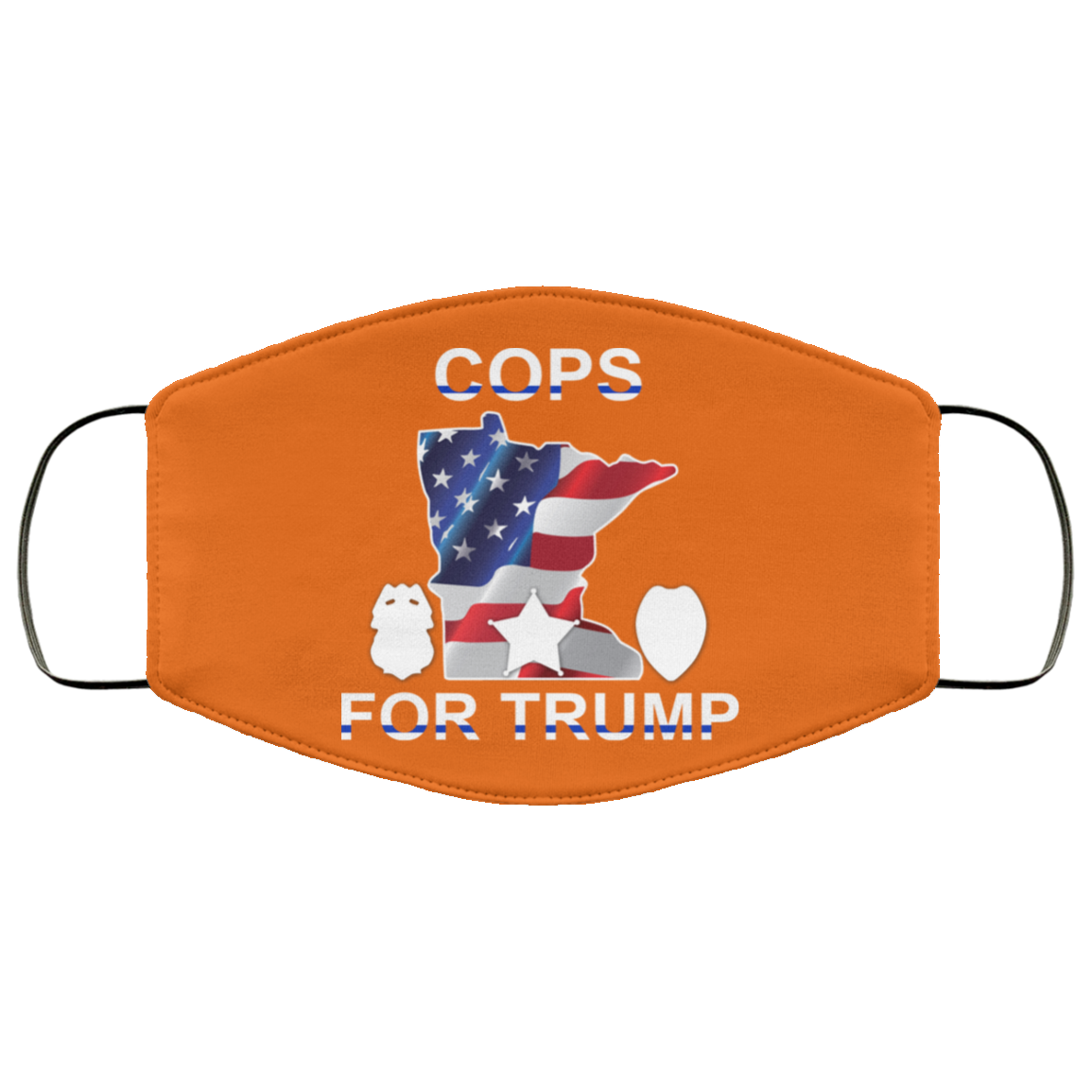 Cops For Donald Trump 2020 To President Face Mask