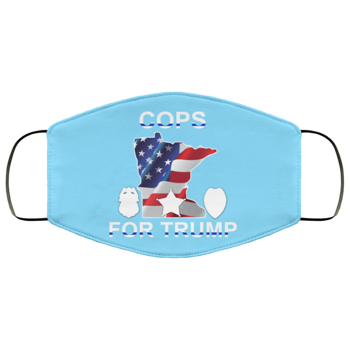 Cops For Donald Trump 2020 To President Face Mask