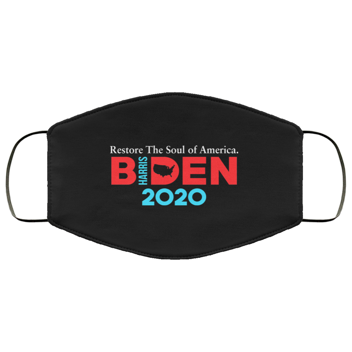 Biden Harris 2020 Restore The Soul Of America Face Mask
