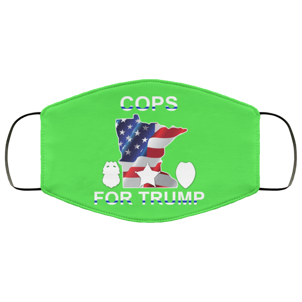 Cops For Donald Trump 2020 To President Face Mask