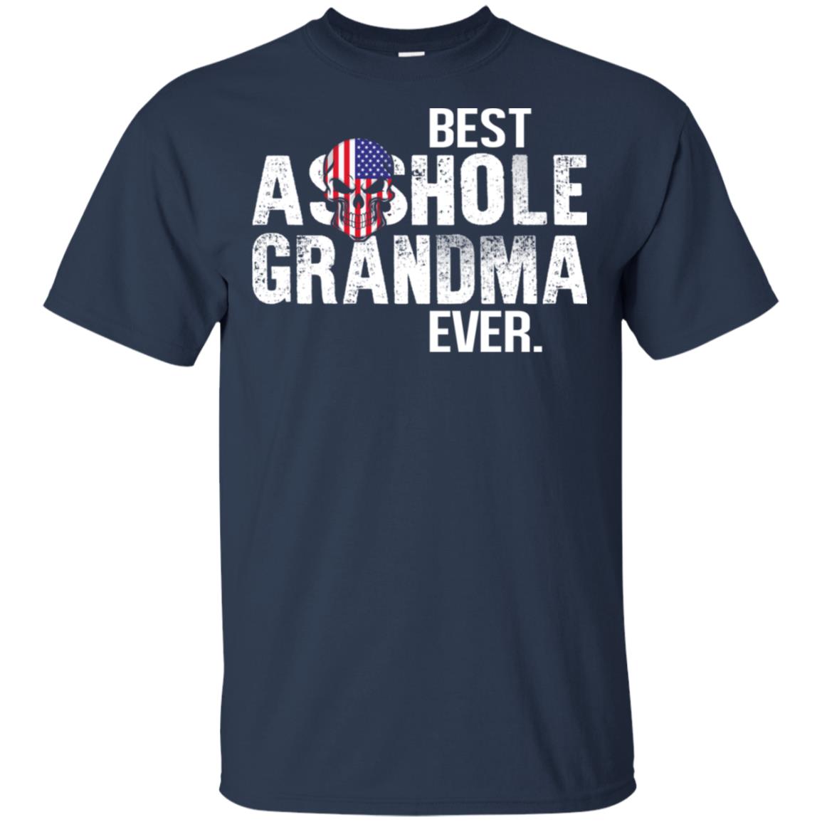 Best Asshole Grandma Ever T-Shirts, Hoodie, Tank