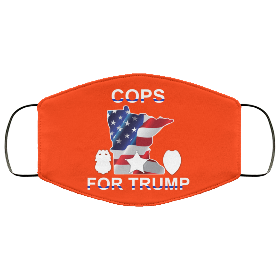 Cops For Donald Trump 2020 To President Face Mask