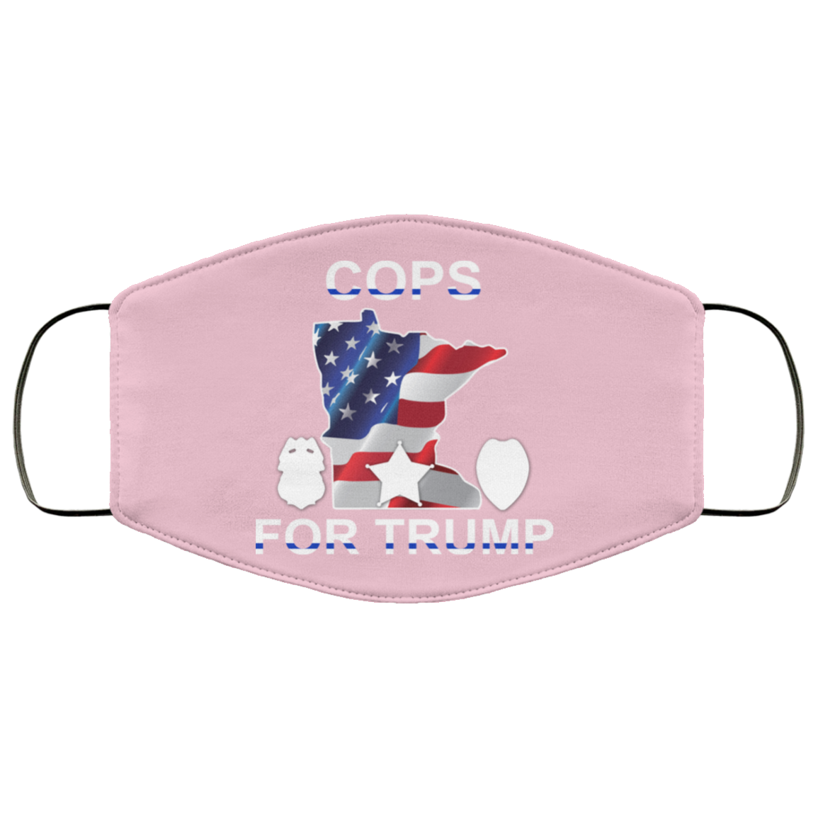 Cops For Donald Trump 2020 To President Face Mask