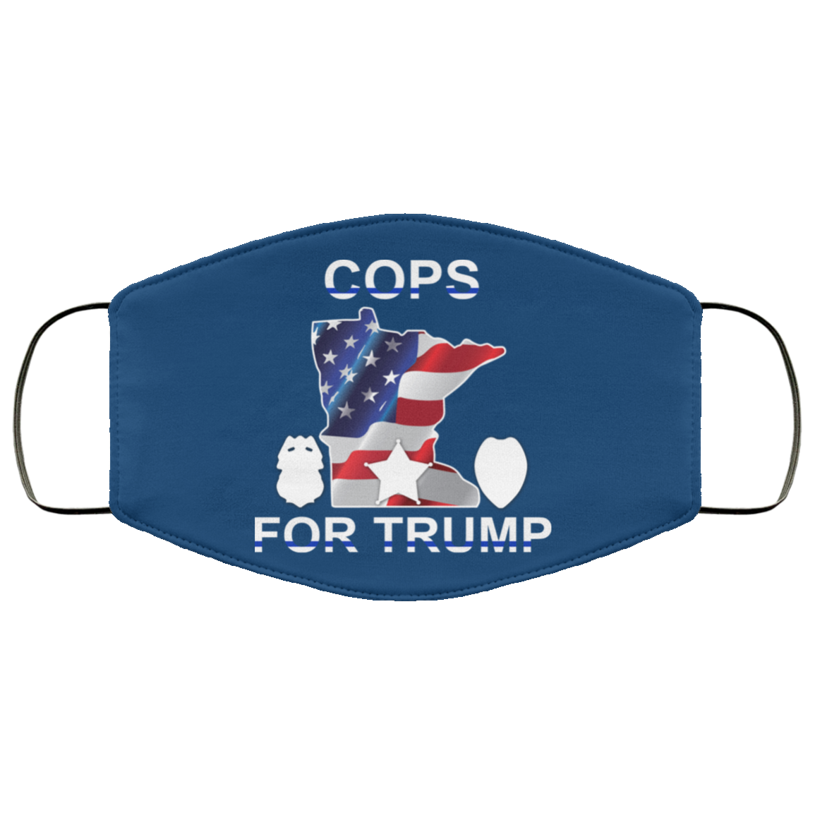Cops For Donald Trump 2020 To President Face Mask