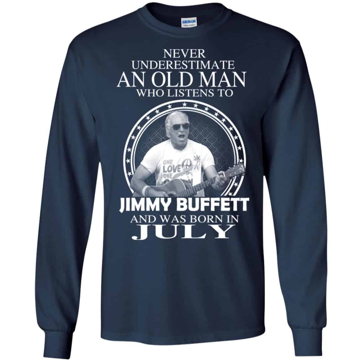 An Old Man Who Listens To Jimmy Buffett And Was Born In July T-Shirts, Hoodie, Tank