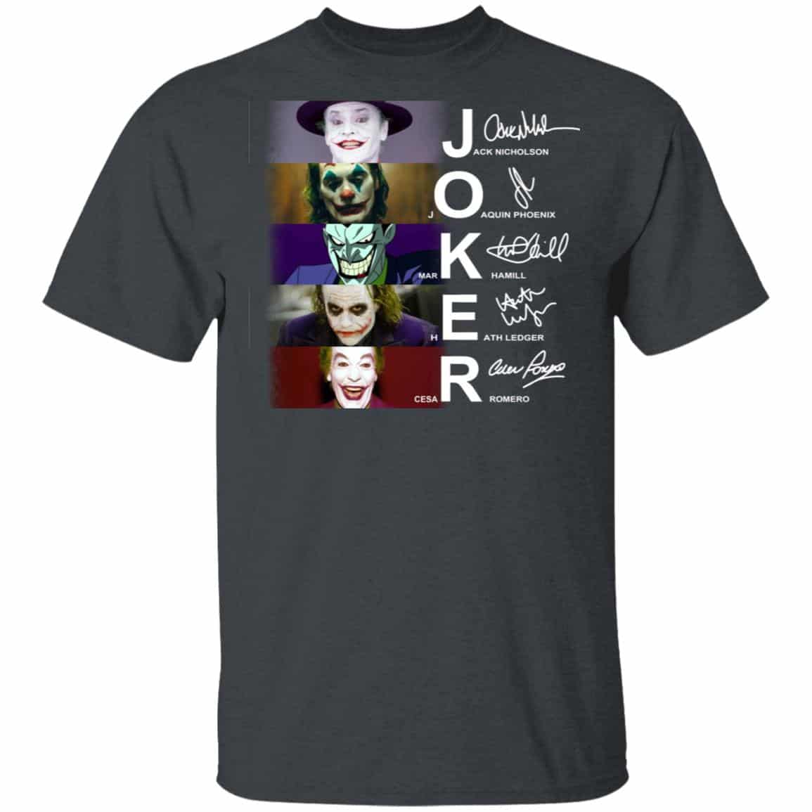 Joker Jack Nicholson Joaquin Phoenix Mark Hamill Heath Ledger Cesar Romero Shirt, Hoodie, Tank