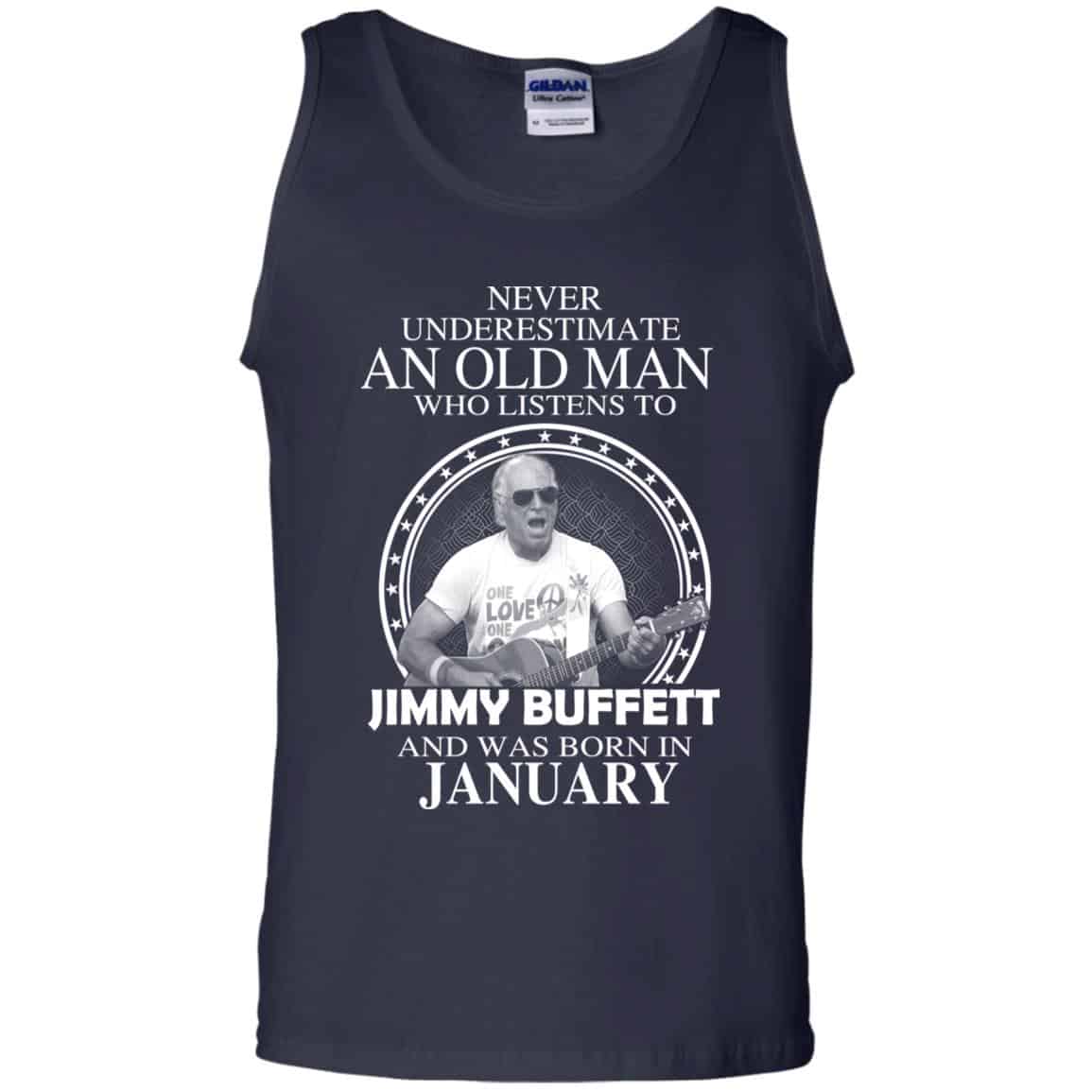 An Old Man Who Listens To Jimmy Buffett And Was Born In January T-Shirts, Hoodie, Tank