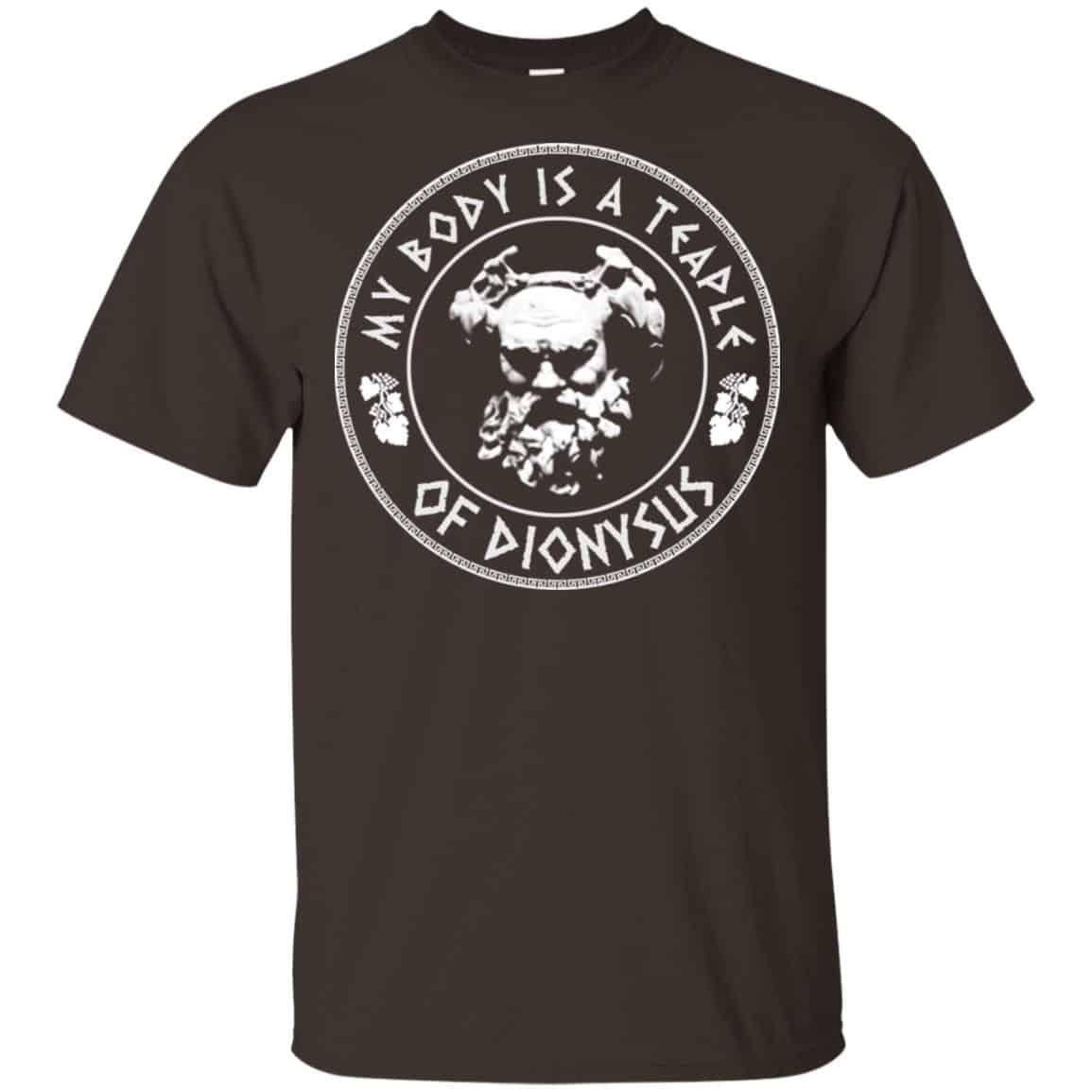 My Body Is A Temple Of Dionysus T-Shirts, Hoodie, Tank