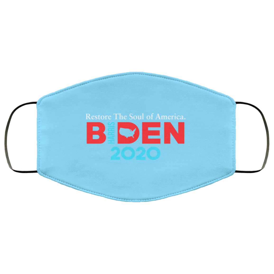Biden Harris 2020 Restore The Soul Of America Face Mask