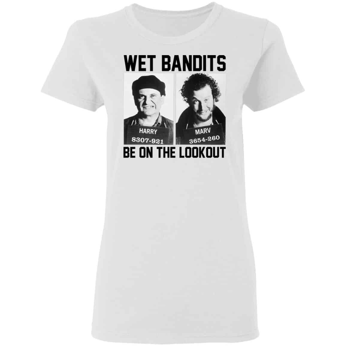 Wet Bandits Be On The Lookout Shirt, Hoodie, Tank
