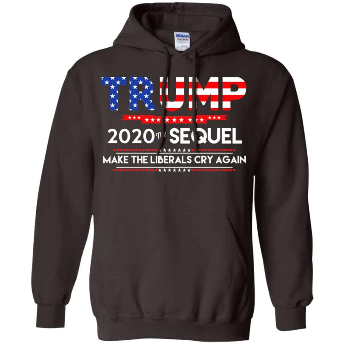 Donald Trump 2020 The Sequel Make The Liberals Cry Again T-Shirts, Hoodie, Tank