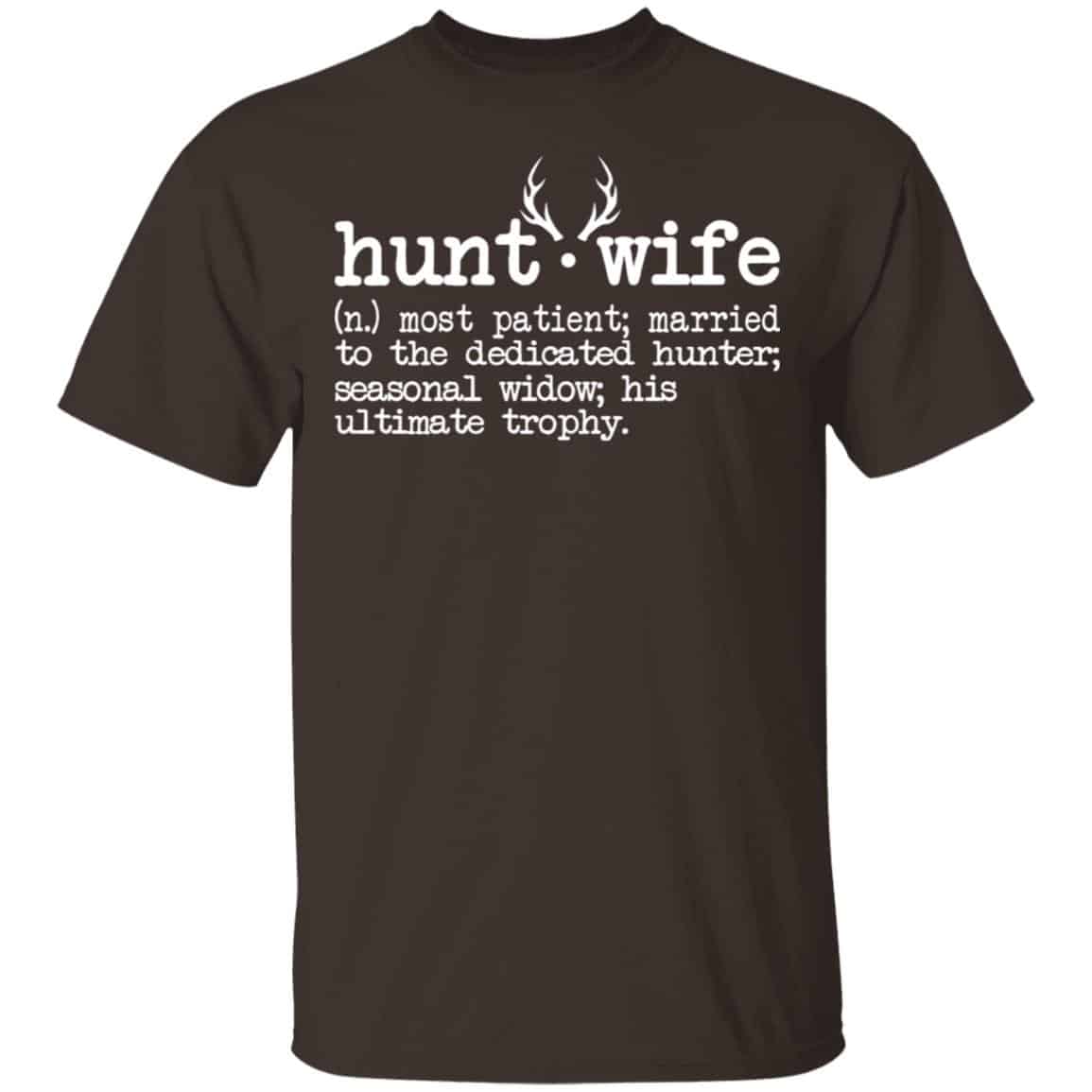 Hunt Wife Definition Shirt Married To The Dedicated Hunter Shirt, Hoodie, Tank