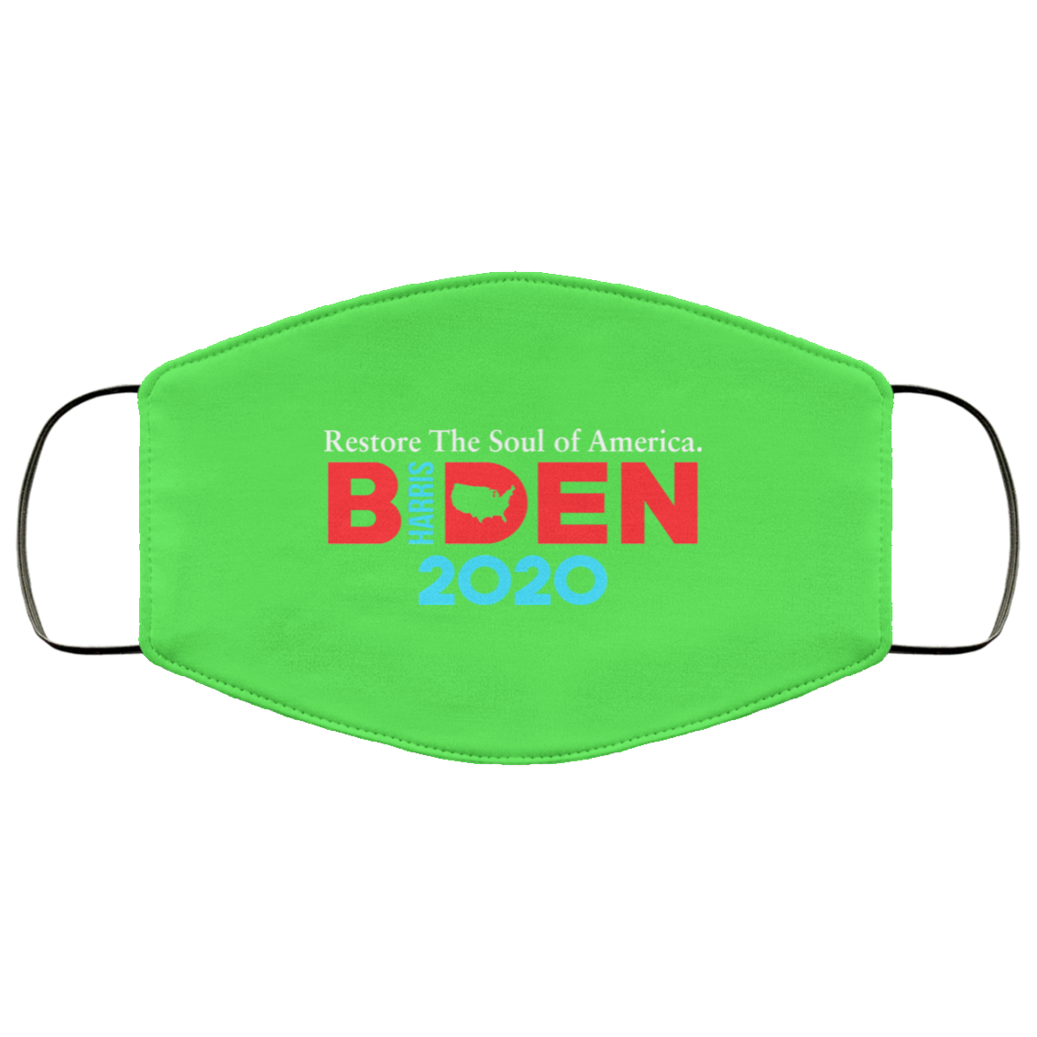 Biden Harris 2020 Restore The Soul Of America Face Mask