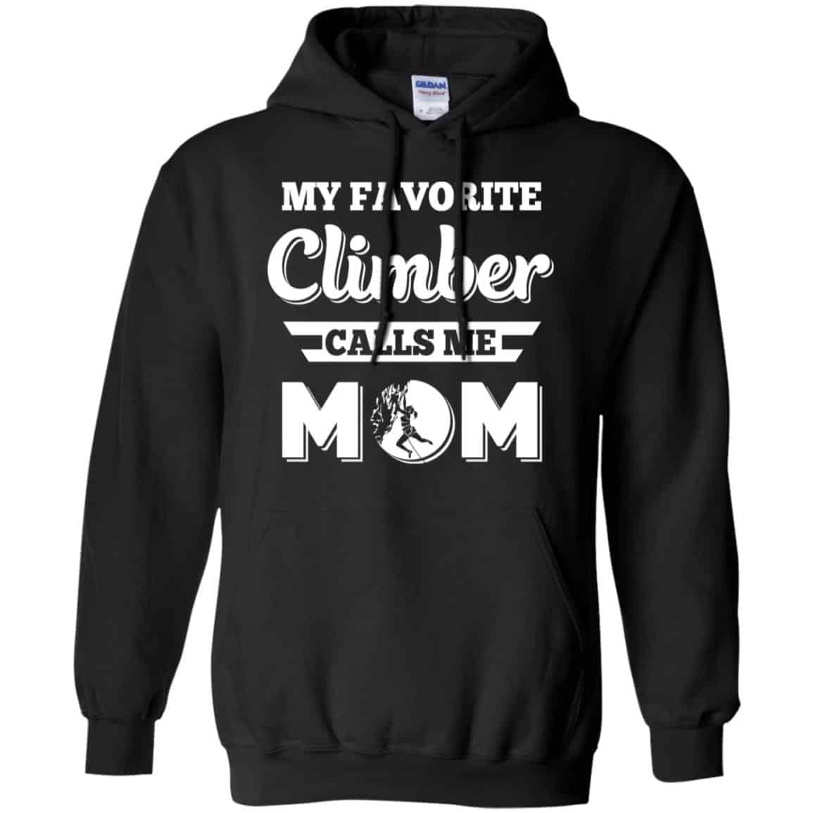 My Favorite Climber Calls Me Mom Climbing T-Shirts, Hoodie, Tank