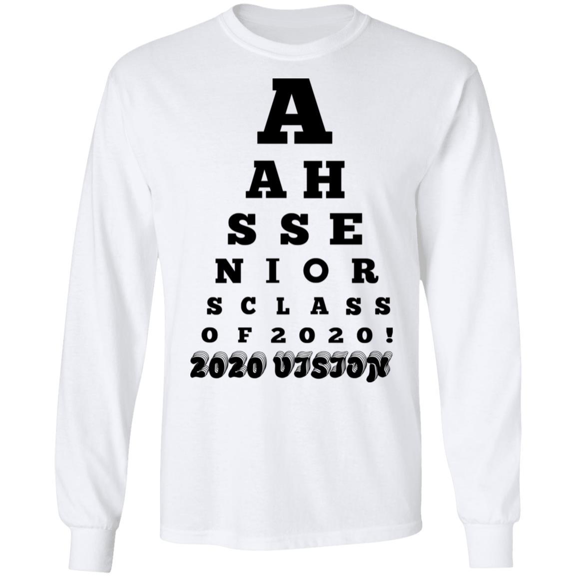 AAHS Seniors Class Of 2020 2020 Vision Shirt, Hoodie, Tank