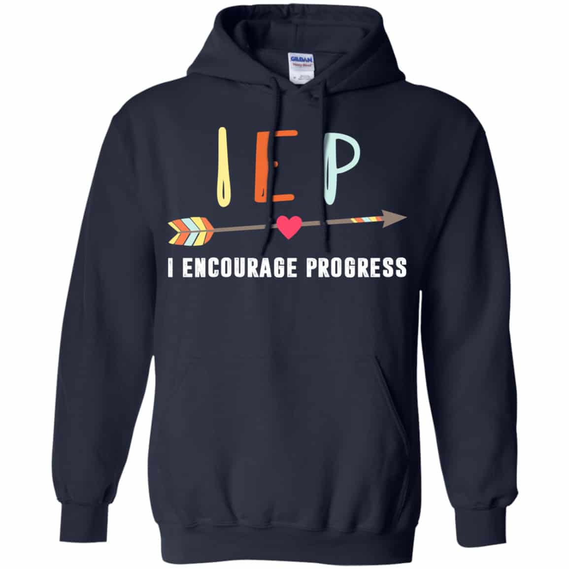 IEP I Encourage Progress Shirt, Hoodie, Tank