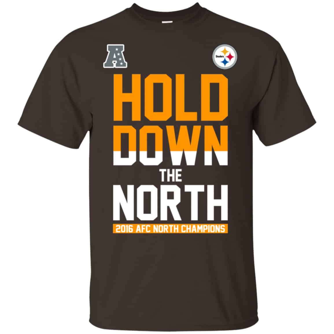 Hold Down The North 2016 AFC North Champions Shirt, Hoodie, Tank