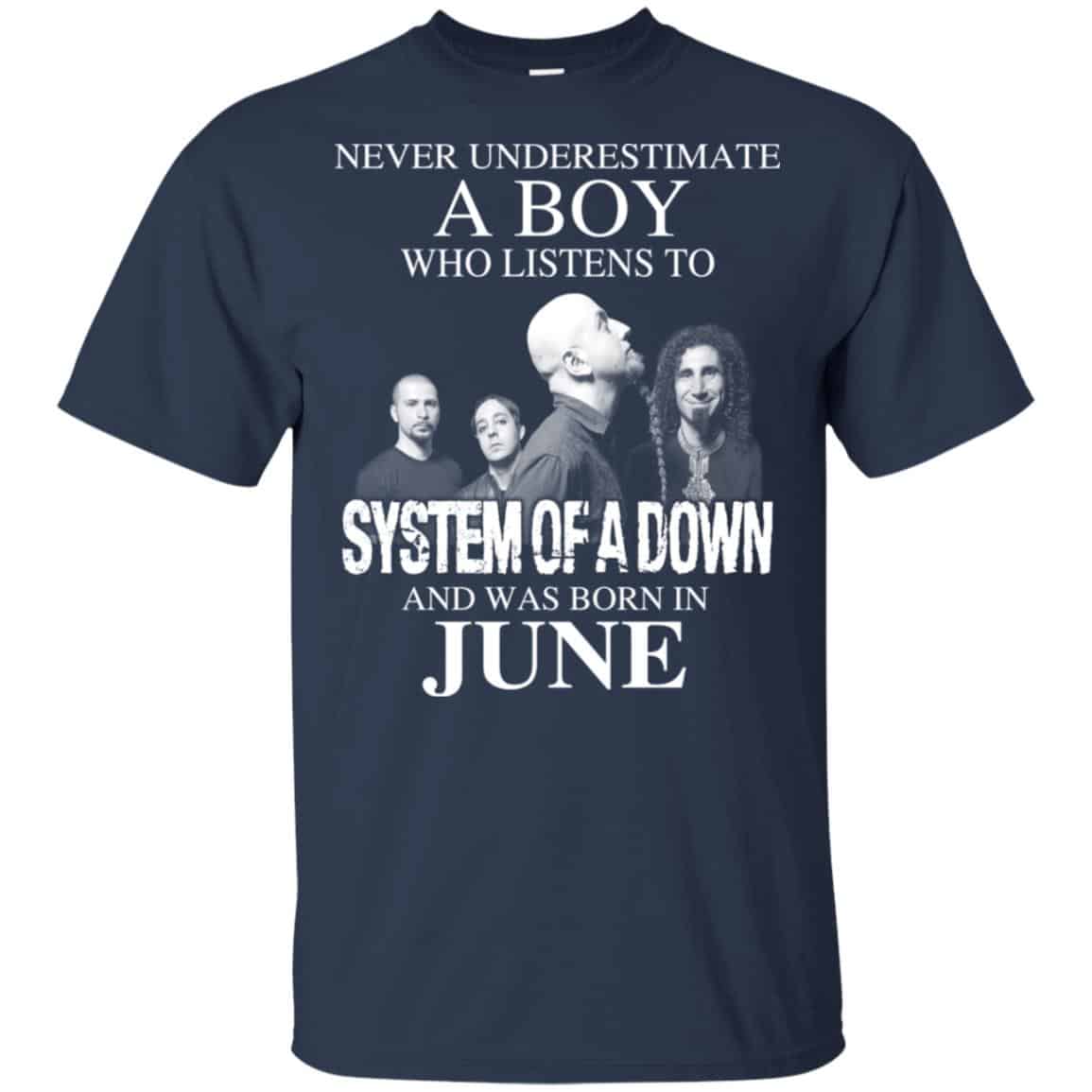 A Boy Who Listens To System Of A Down And Was Born In June T-Shirts, Hoodie, Tank