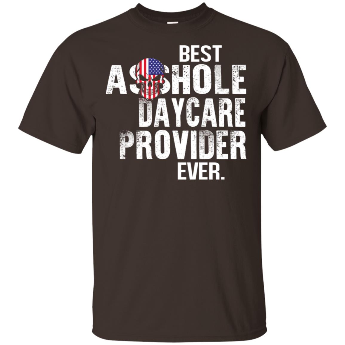 Best Asshole Daycare Provider Ever T-Shirts, Hoodie, Tank
