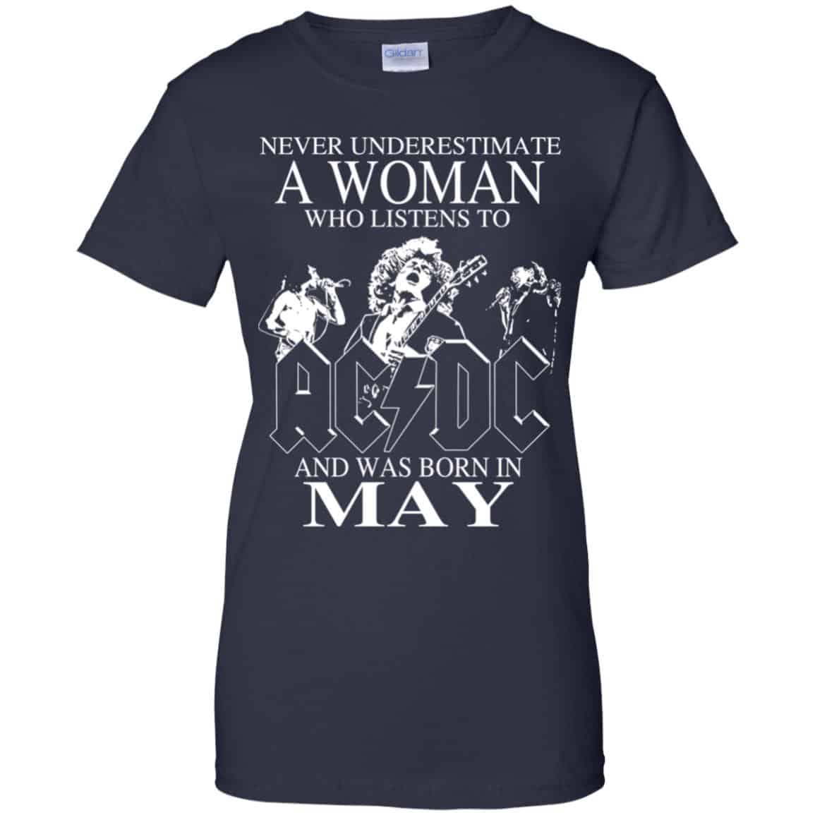 A Woman Who Listens To AC DC And Was Born In May T-Shirts, Hoodie, Tank