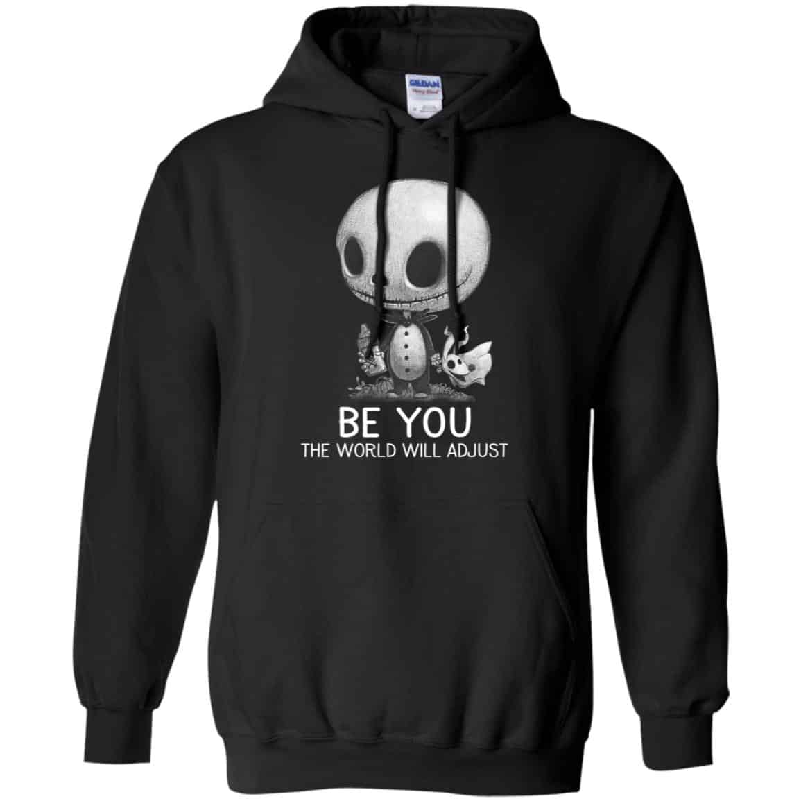 Be You The World Will Adjust Shirt, Hoodie, Tank