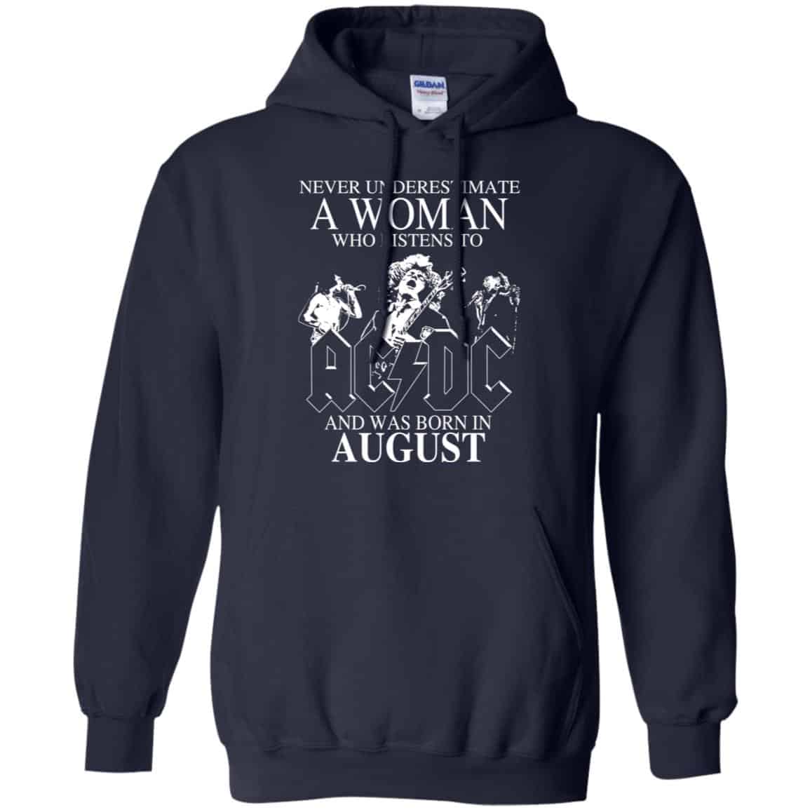 A Woman Who Listens To AC DC And Was Born In August T-Shirts, Hoodie, Tank