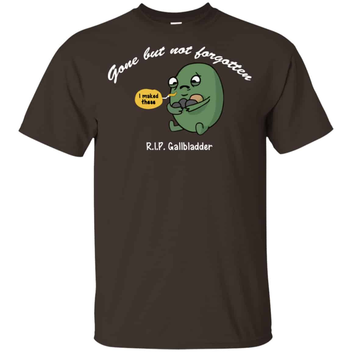 Gone But Not Forgotten R.I.P Gallbladder Shirt, Hoodie, Tank