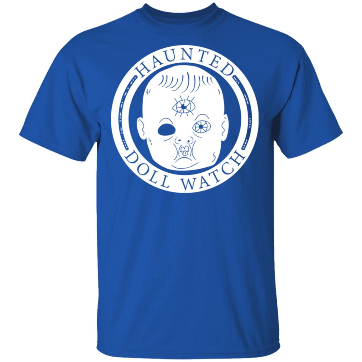 Haunted Doll Watch Shirt, Hoodie, Tank