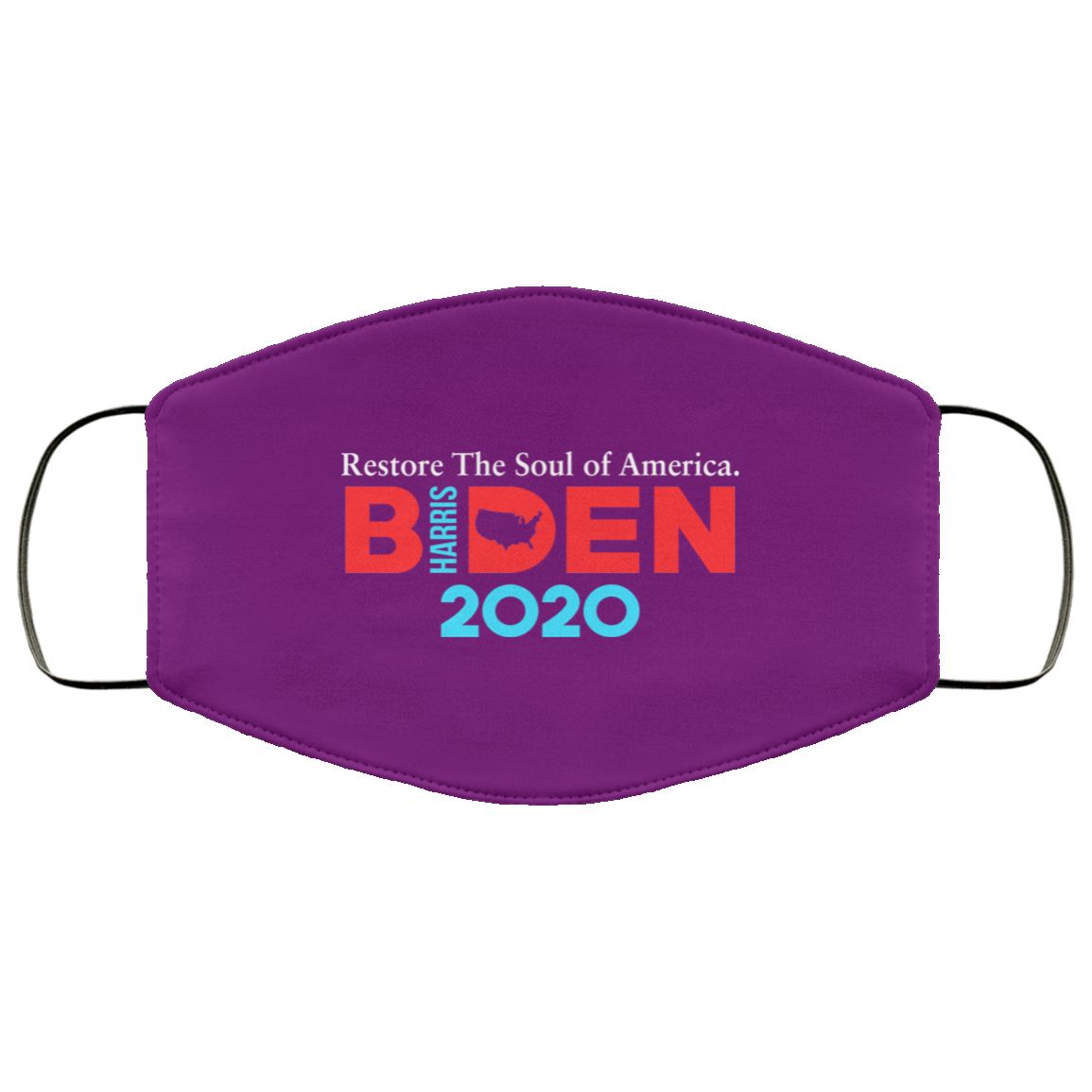 Biden Harris 2020 Restore The Soul Of America Face Mask