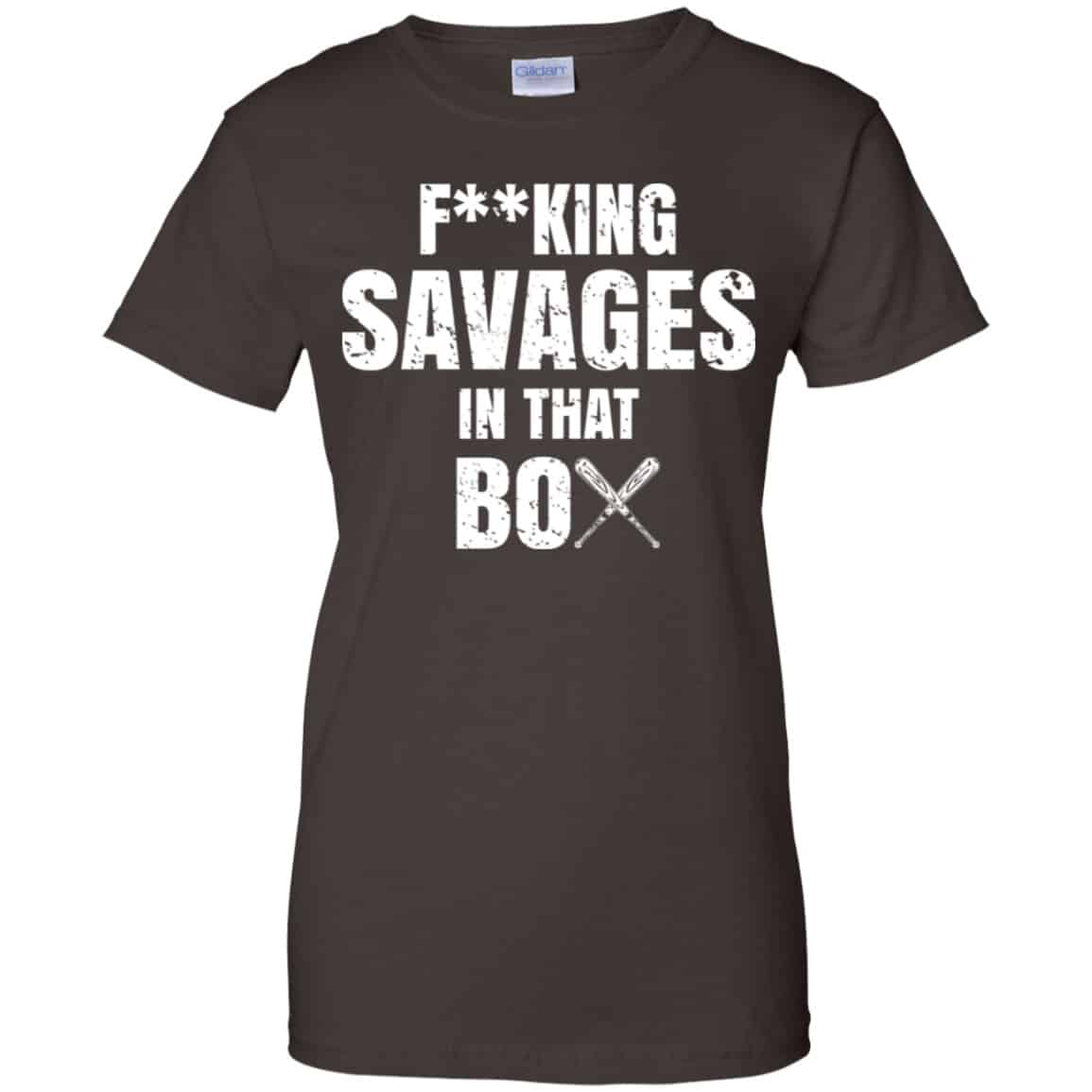 Fucking Savages In That Box Shirt, Hoodie, Tank