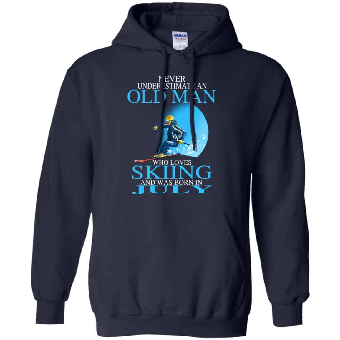 Never Underestimate An Old Man Who Loves Skiing And Was Born In July T-Shirts, Hoodie, Tank