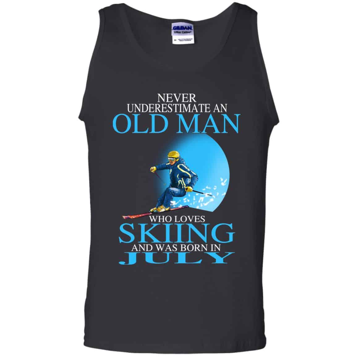 Never Underestimate An Old Man Who Loves Skiing And Was Born In July T-Shirts, Hoodie, Tank