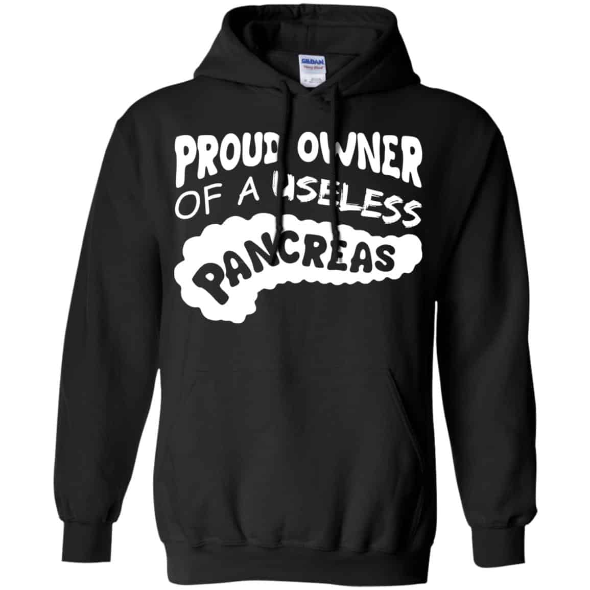 Proud Owner Of A Useless Pancreas Shirt, Hoodie, Tank