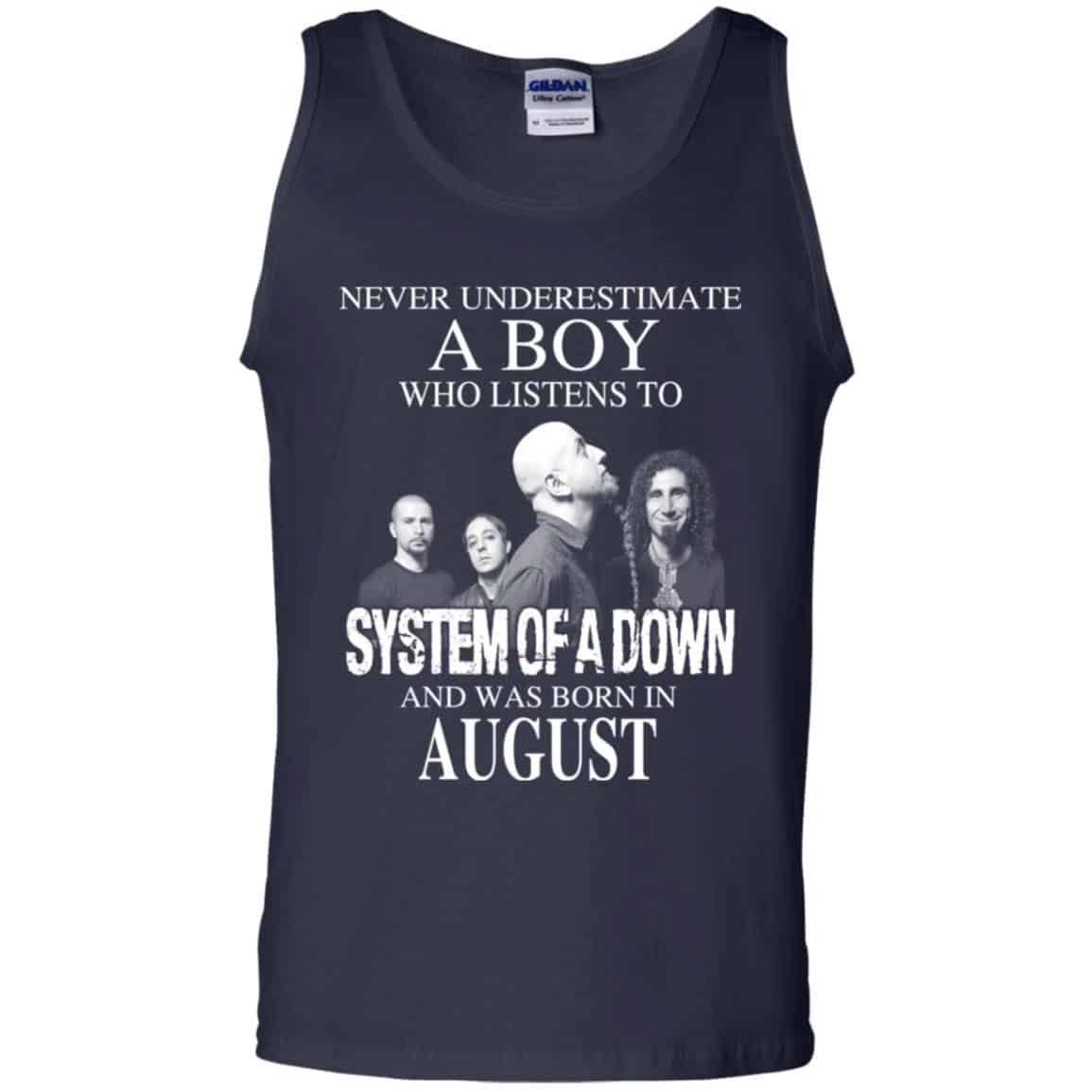A Boy Who Listens To System Of A Down And Was Born In August T-Shirts, Hoodie, Tank