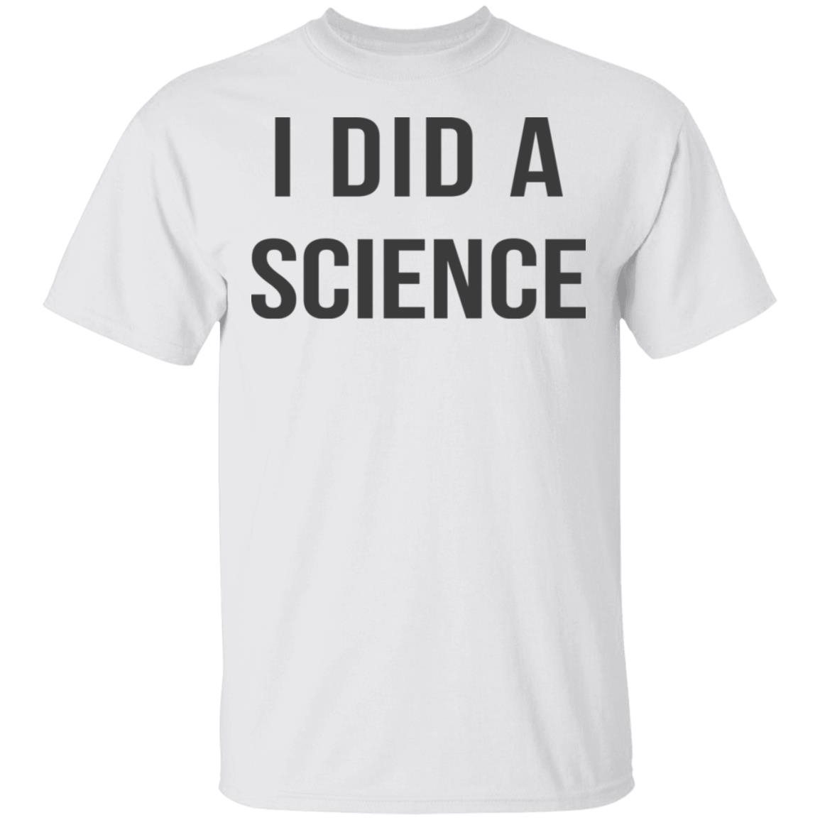 Okay To Be Smart I Did a Science Shirt, Hoodie, Tank