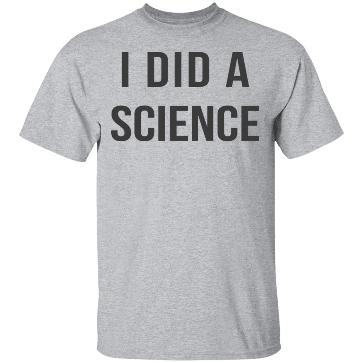 Okay To Be Smart I Did a Science Shirt, Hoodie, Tank