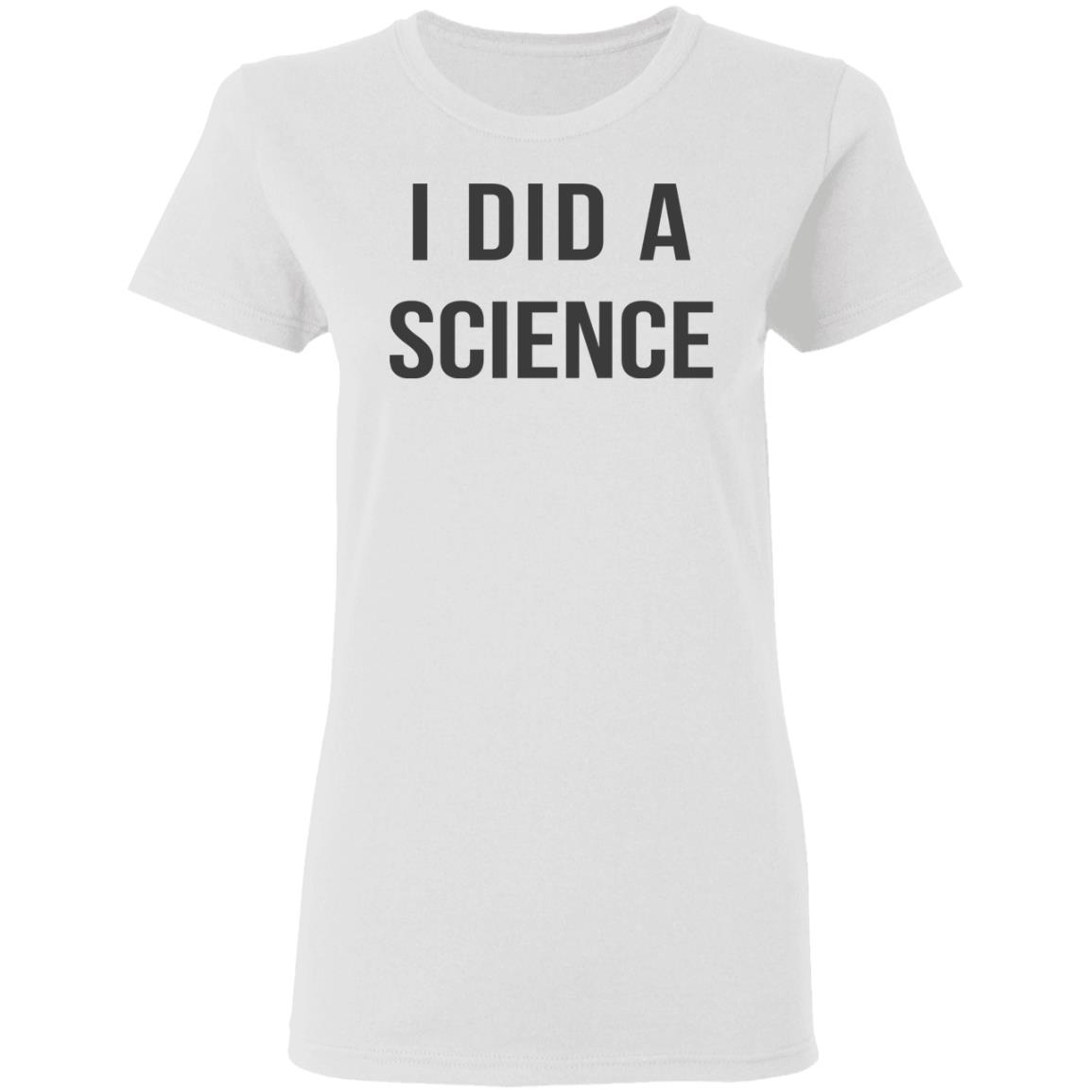 Okay To Be Smart I Did a Science Shirt, Hoodie, Tank
