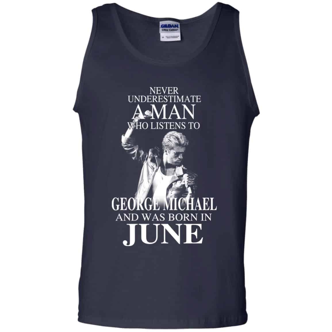 A Man Who Listens To George Michael And Was Born In June T-Shirts, Hoodie, Tank