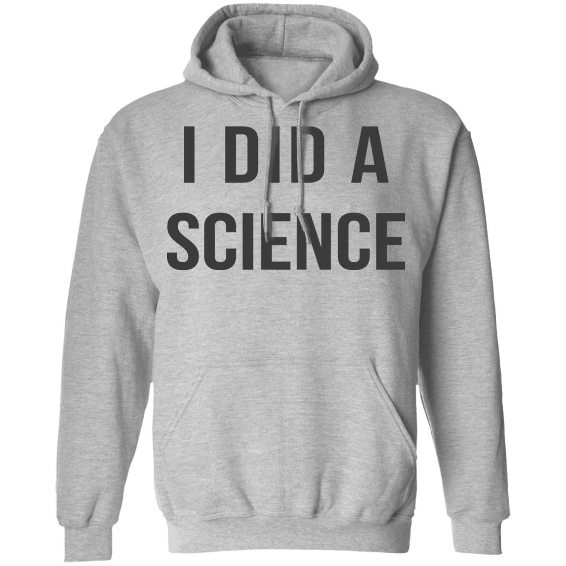 Okay To Be Smart I Did a Science Shirt, Hoodie, Tank