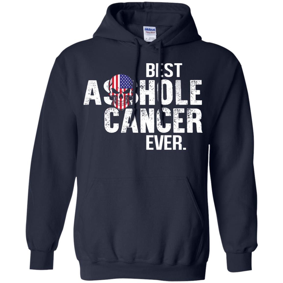 Best Asshole Cancer Ever T-Shirts, Hoodie, Tank