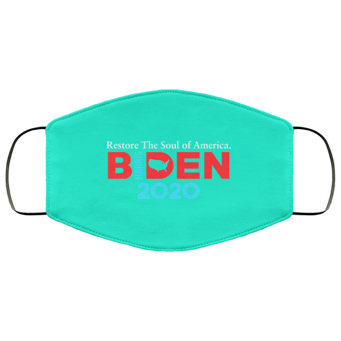 Biden Harris 2020 Restore The Soul Of America Face Mask