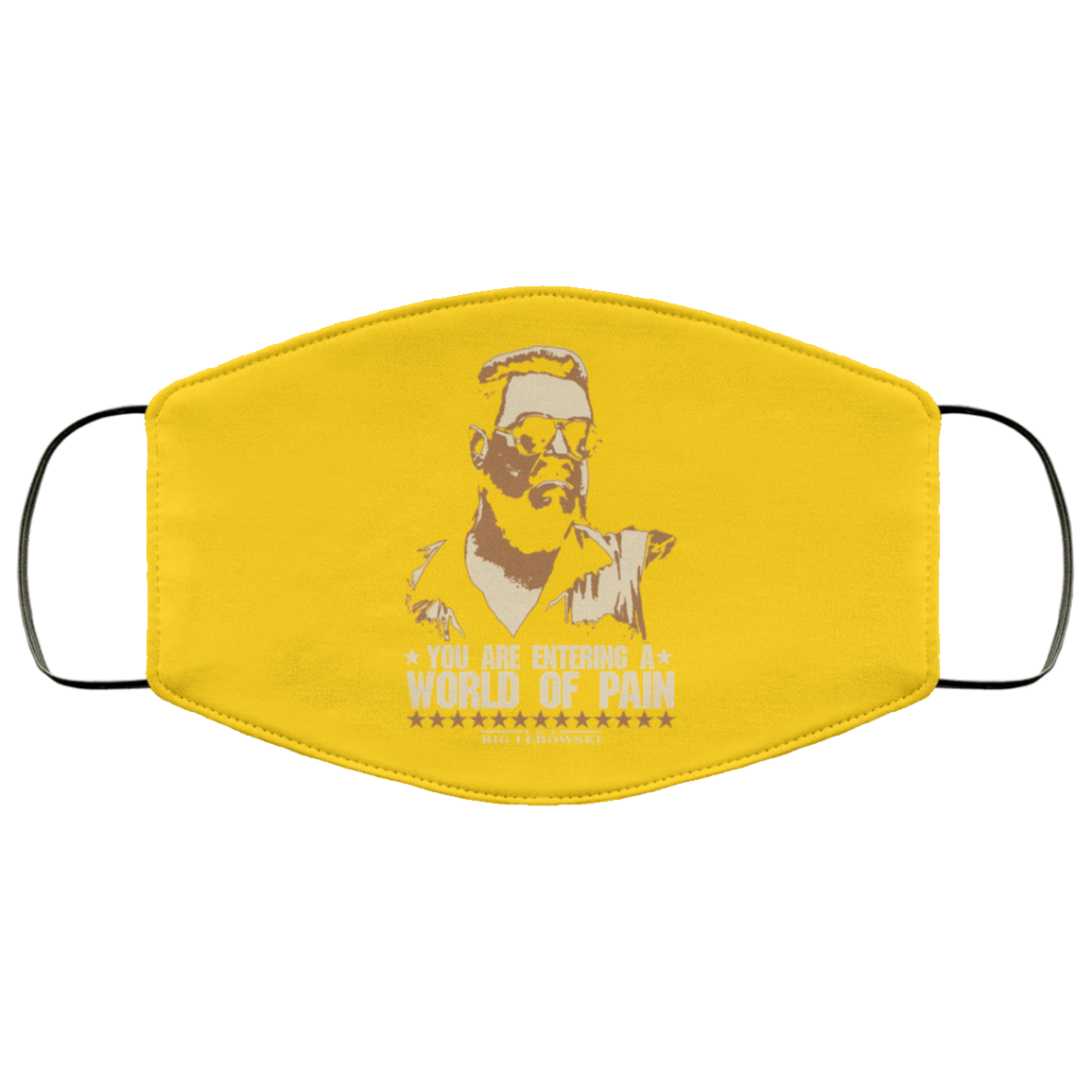 The Big Lebowski You Are Entering A World Of Pain Face Mask