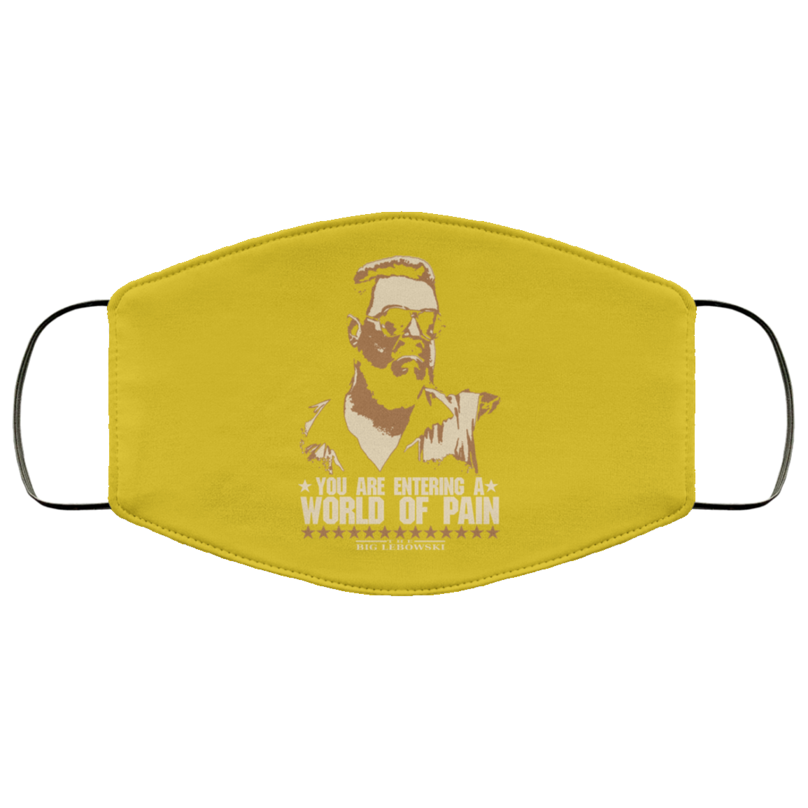 The Big Lebowski You Are Entering A World Of Pain Face Mask