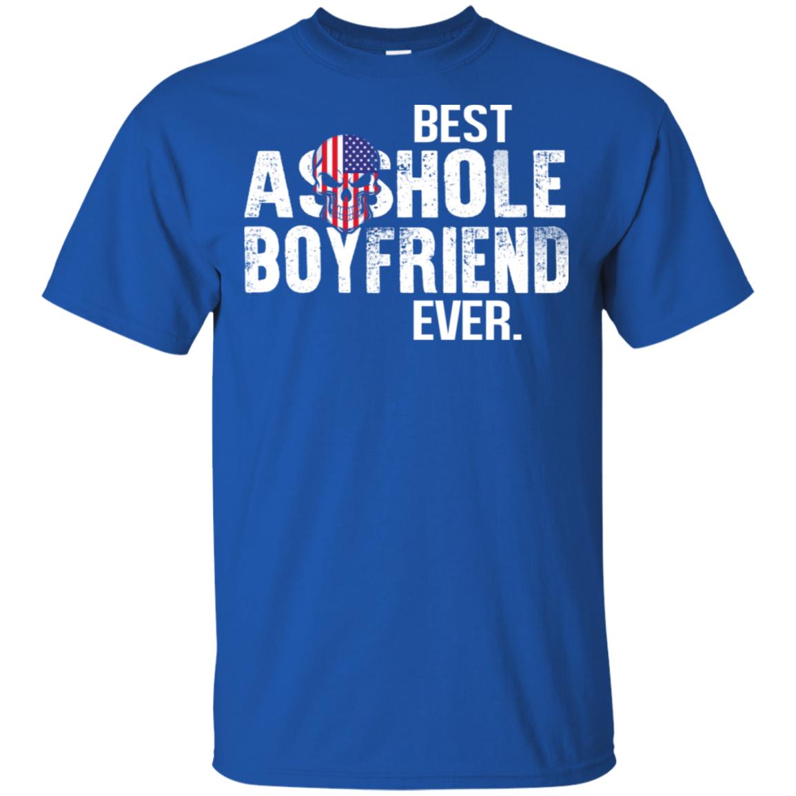 Best Asshole Boyfriend Ever T-Shirts, Hoodie, Tank